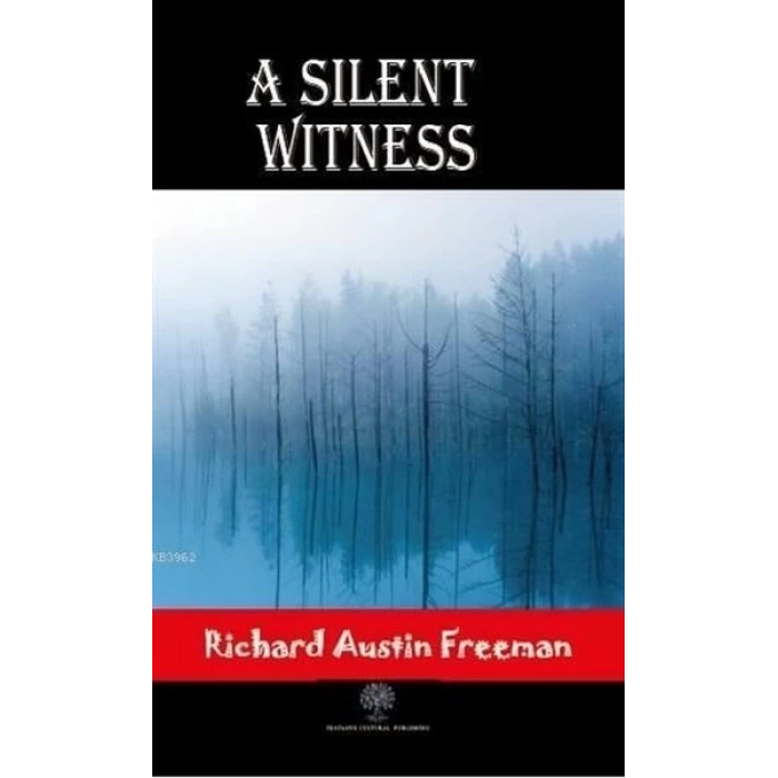 A Silent Witness