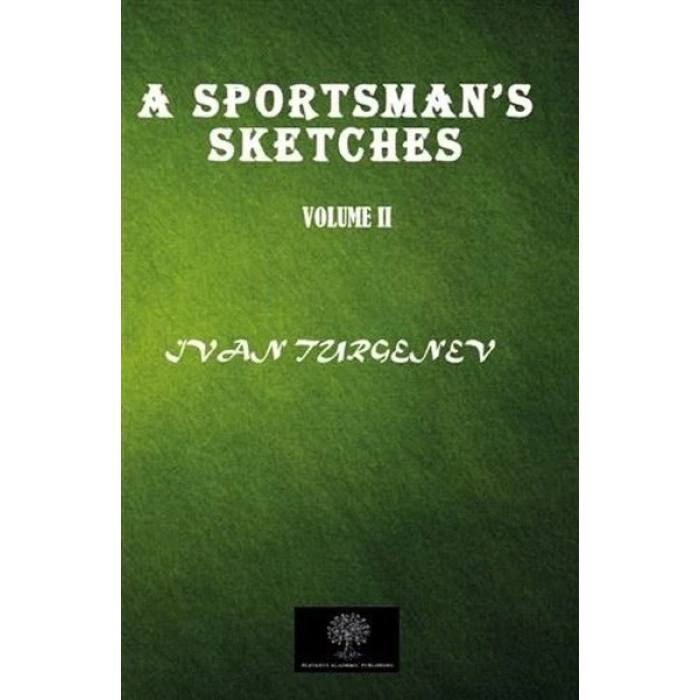 A Sportsmans Sketches Vol 2