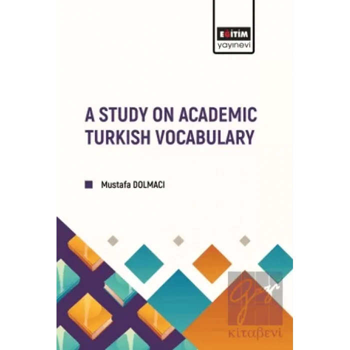 A Study on Academic Turkish Vocabulary