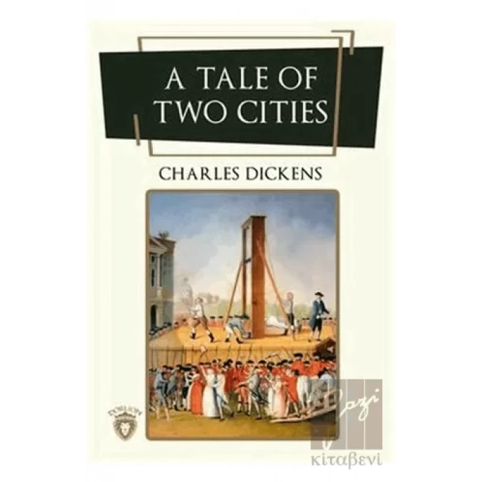 A Tale Of Two Cities