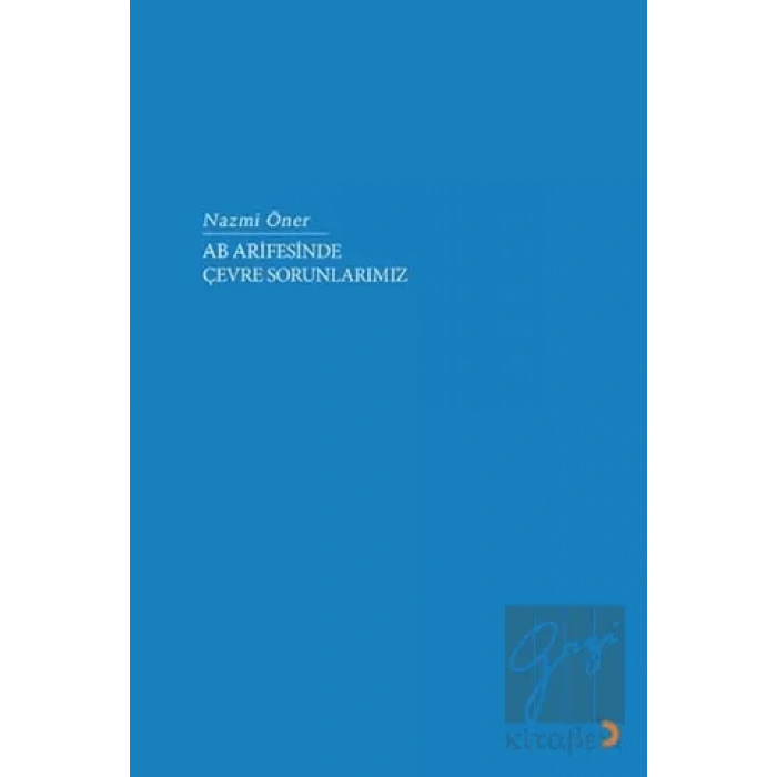 AB Arifesinde Çevre Sorunlarımız