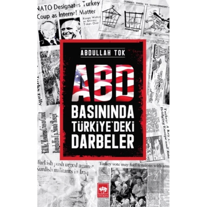 ABD Basınında Türkiyedeki Darbeler