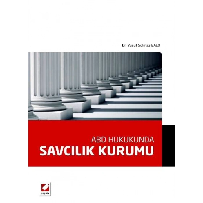 ABD Hukukunda Savcılık Kurumu
