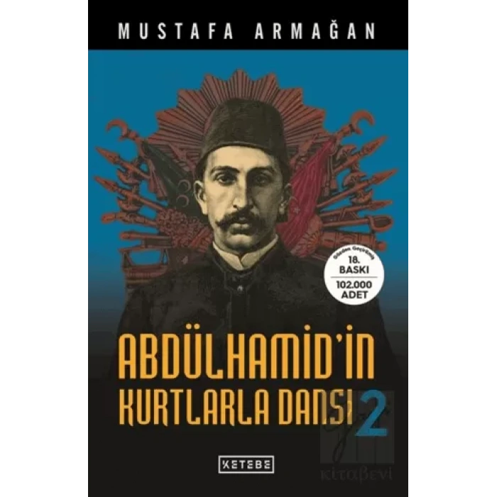 Abdülhamidin Kurtlarla Dansı - 2