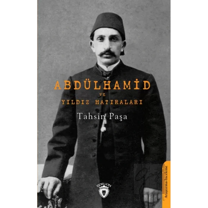 Abdülhamid ve Yıldız Hatıraları