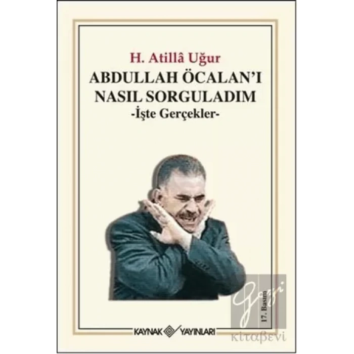 Abdullah Öcalan’ı Nasıl Sorguladım