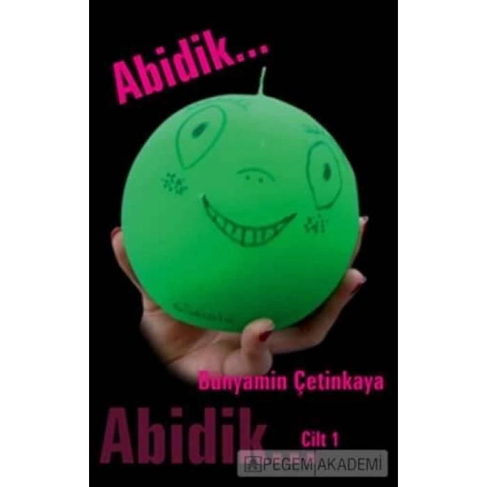 Abidik Cilt 1