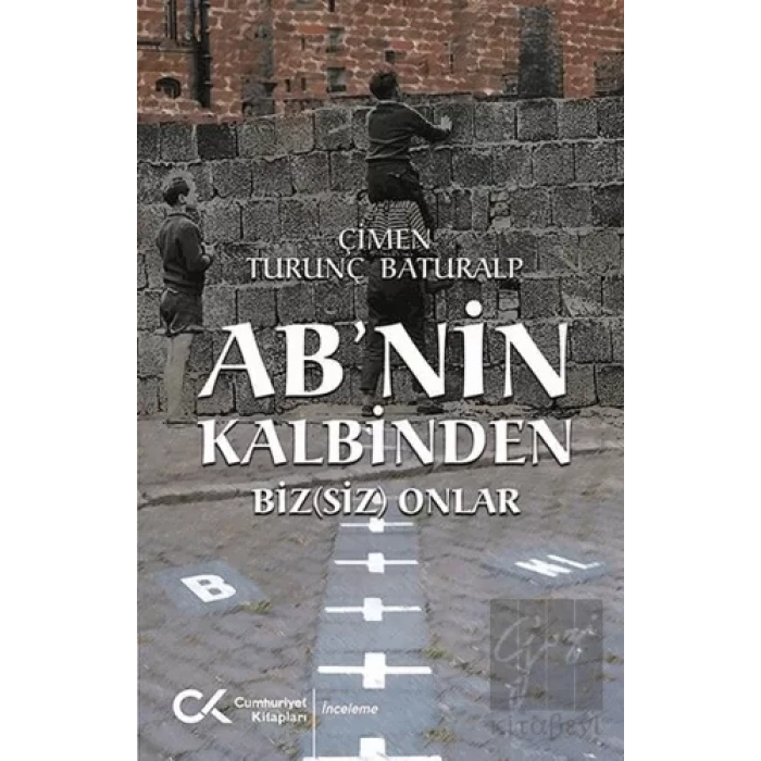 ABnin Kalbinden Biz(siz) Onlar