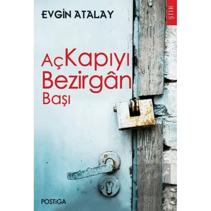 Aç Kapıyı Bezirgan Başı