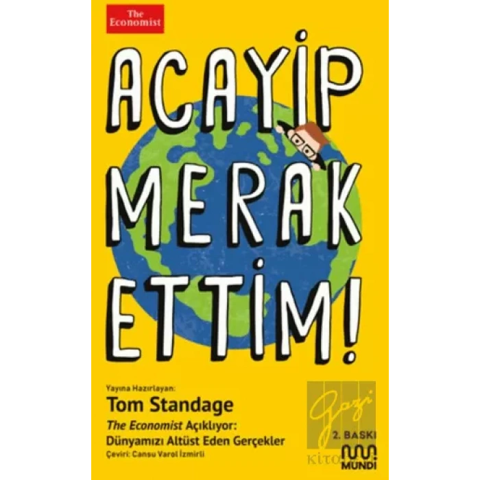 Acayip Merak Ettim! - The Economist Açıklıyor: Dünyamızı Alt Üst Eden Gerçekler