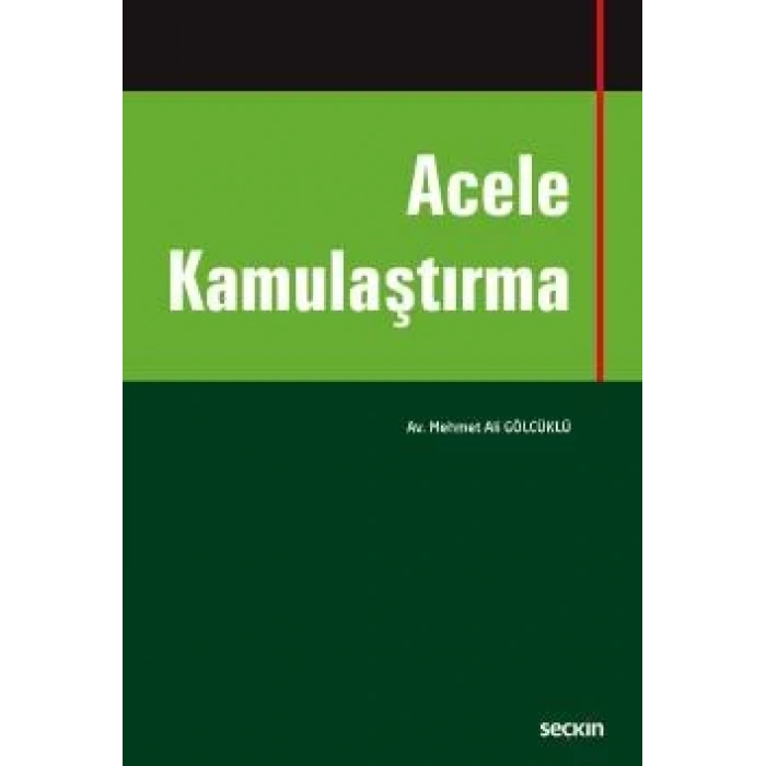 Acele Kamulaştırma