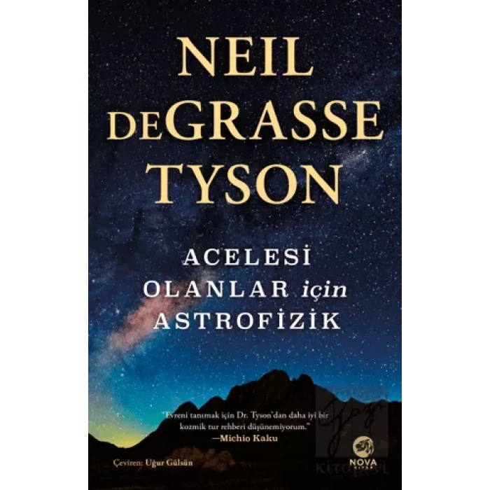 Acelesi Olanlar İçin Astrofizik