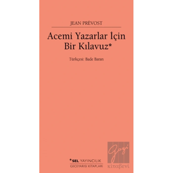 Acemi Yazarlar İçin Bir Kılavuz