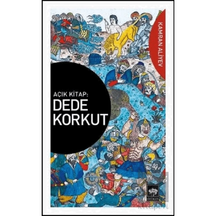 Açık Kitap: Dede Korkut