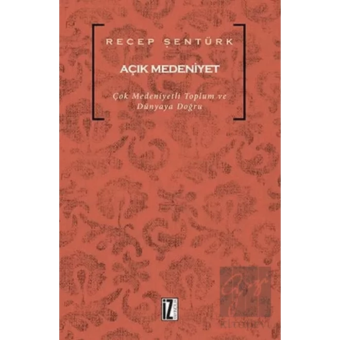 Açık Medeniyet