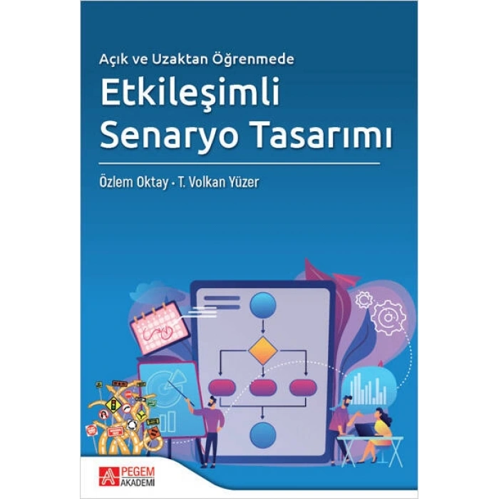 Açık ve Uzaktan Öğrenmede Etkileşimli Senaryo Tasarımı