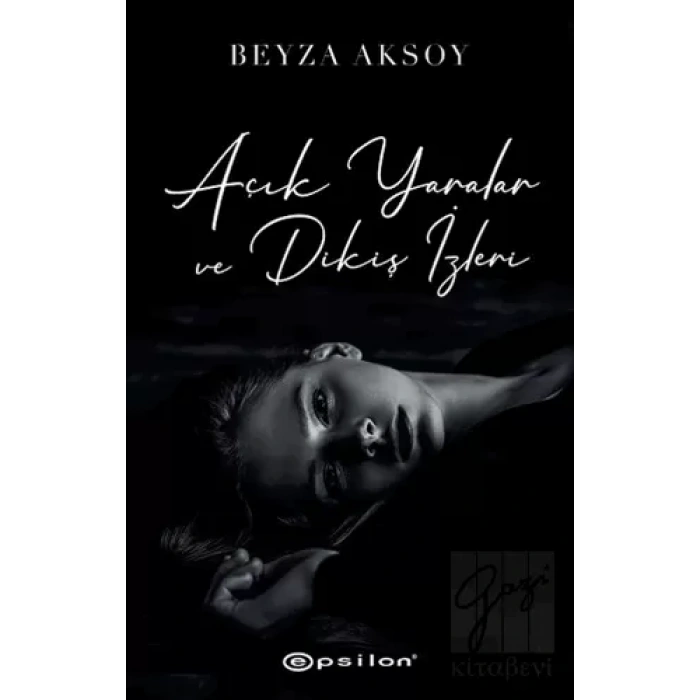 Açık Yaralar ve Dikiş İzleri