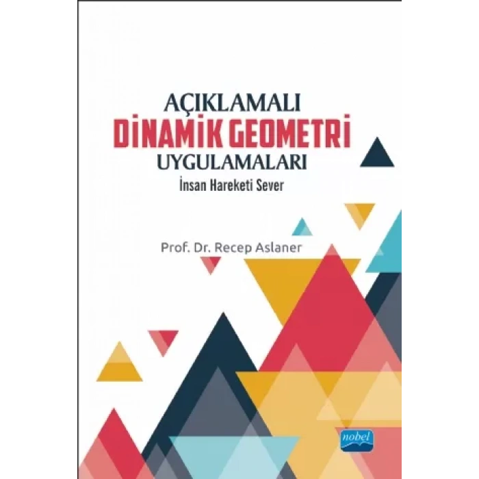 Açıklamalı Dinamik Geometri Uygulamaları
