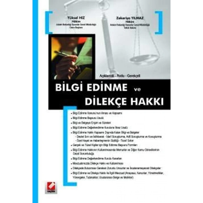 Açıklamalı – GerekçeliBilgi Edinme ve Dilekçe Hakkı