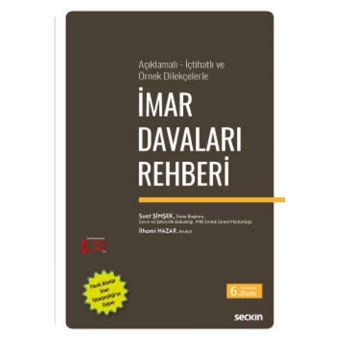 Açıklamalı – İçtihatlı ve Örnek Dilekçelerleİmar Davaları Rehberi