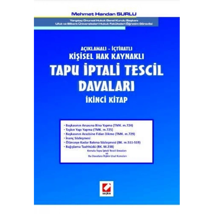 Açıklamalı – İçtihatlıTapu İptali Tescil Davaları (İkinci Kitap)