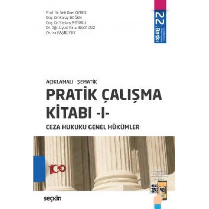 Açıklamalı – Şematik Pratik Çalışma Kitabı – I, Ceza Hukuku Genel Hükümler