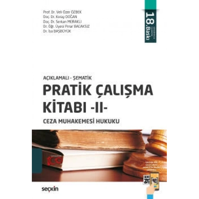 Açıklamalı – Şematik Pratik Çalışma Kitabı – II, Ceza Muhakemesi Hukuku