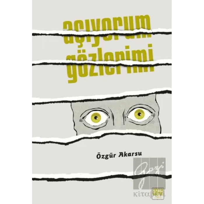 Açıyorum Gözlerimi