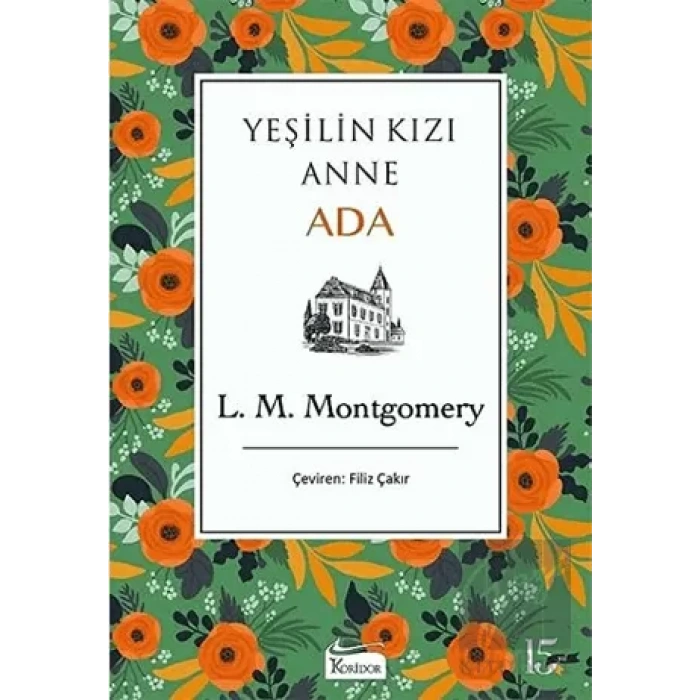 Ada - Yeşilin Kızı Anne 3