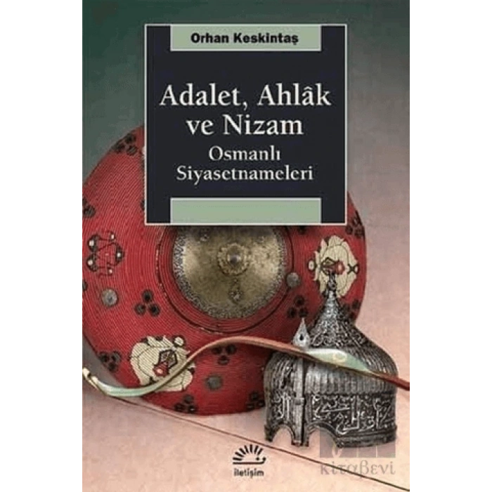 Adalet, Ahlak ve Nizam