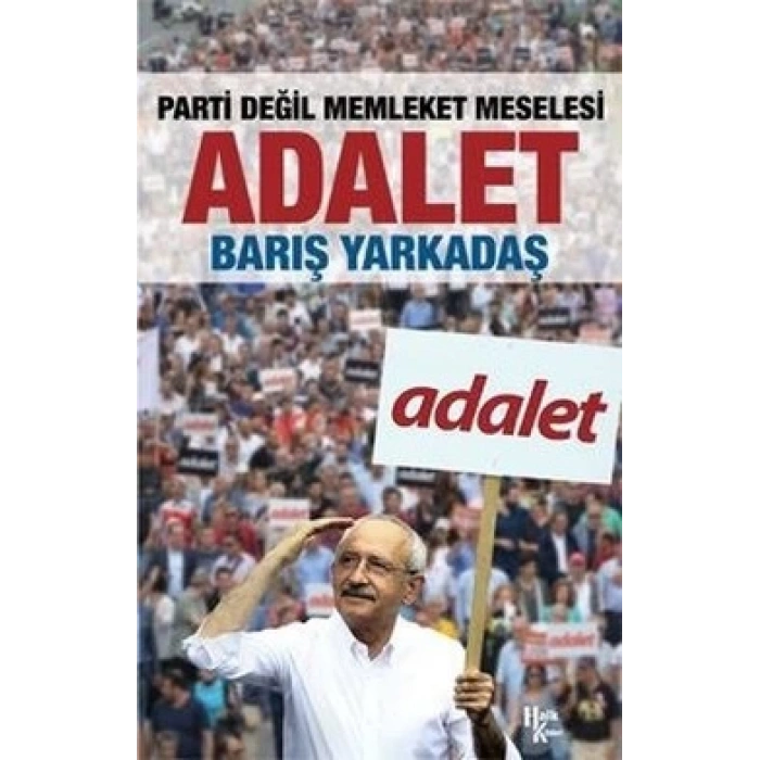 Adalet - Parti Değil Memleket Meselesi