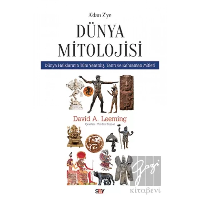 A’dan Z’ye Dünya Mitolojisi
