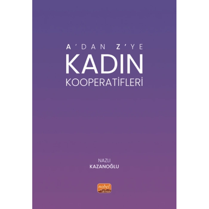 A’dan Z’ye Kadın Kooperatifleri