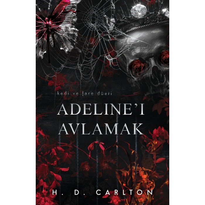 Adelineı Avlamak (Ciltli)