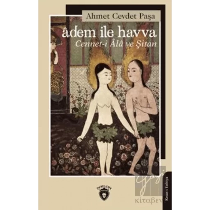 Adem İle Havva- Cennet - i Ala Ve Şitan