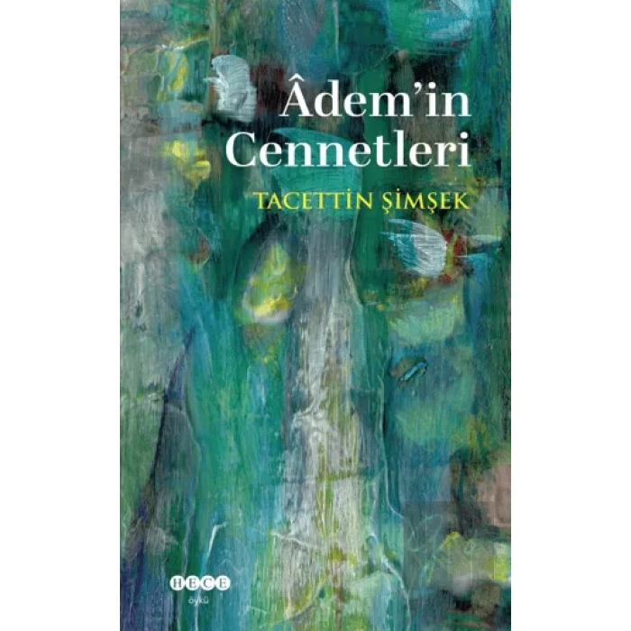 Adem’in Cennetleri