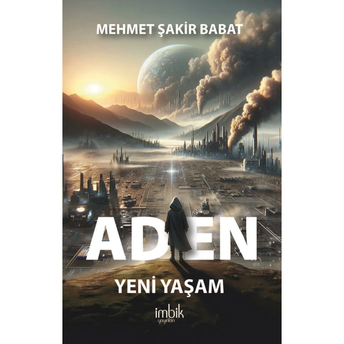 Aden - Yeni Yaşam