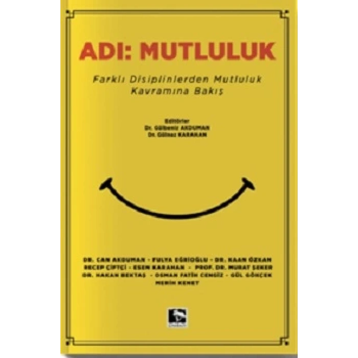 Adı; Mutluluk