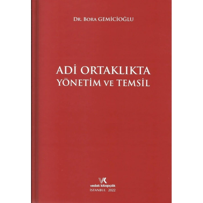 ADİ ORTAKLIKTA YÖNETİM VE TEMSİL 2022 B.GEMİCİOĞLU