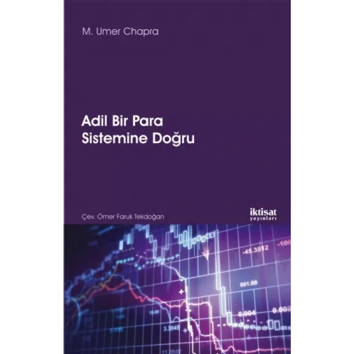ADİL BİR PARA SİSTEMİNE DOĞRU - Towards a Just Monetary System