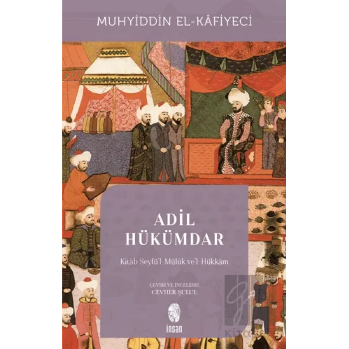 Adil Hükümdar - Kitab Seyfül-Mülük vel-Hükkam