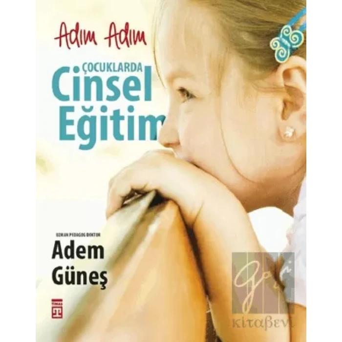Adım Adım Çocuklarda Cinsel Eğitim