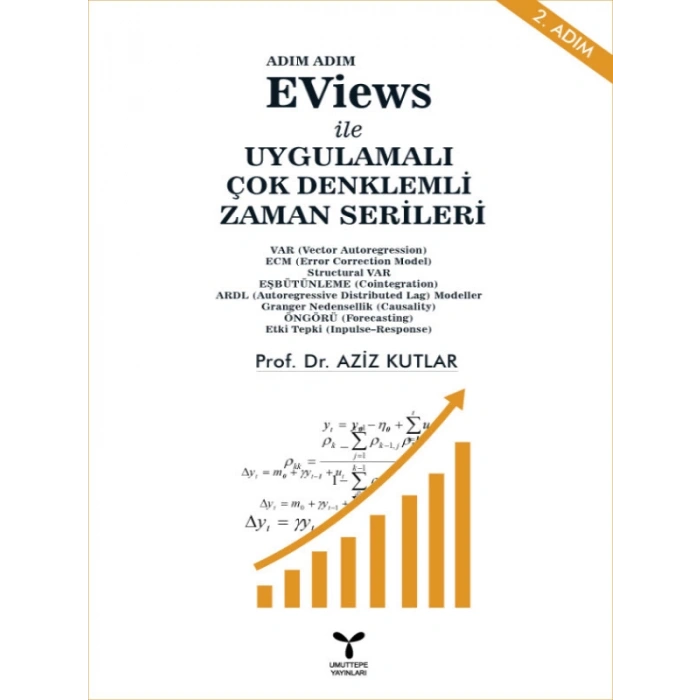 EViews ile Uygulamalı Çok Denklemli Zaman Serileri