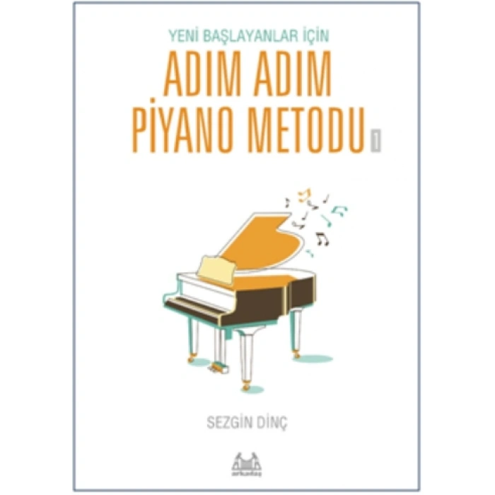 Adım Adım Piyano Metodu 1