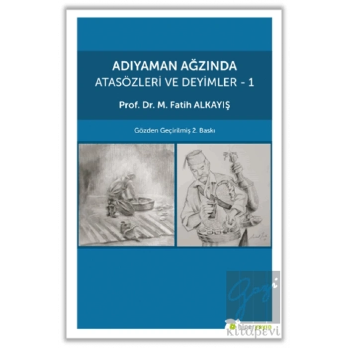 Adıyaman Ağzında Atasözleri ve Deyimler 1