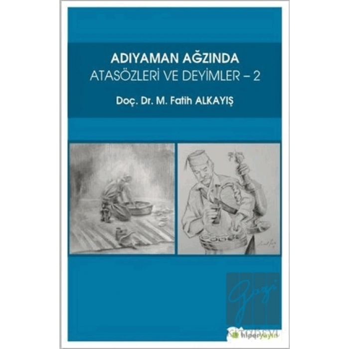 Adıyaman Ağzında Atasözleri ve Deyimler 2