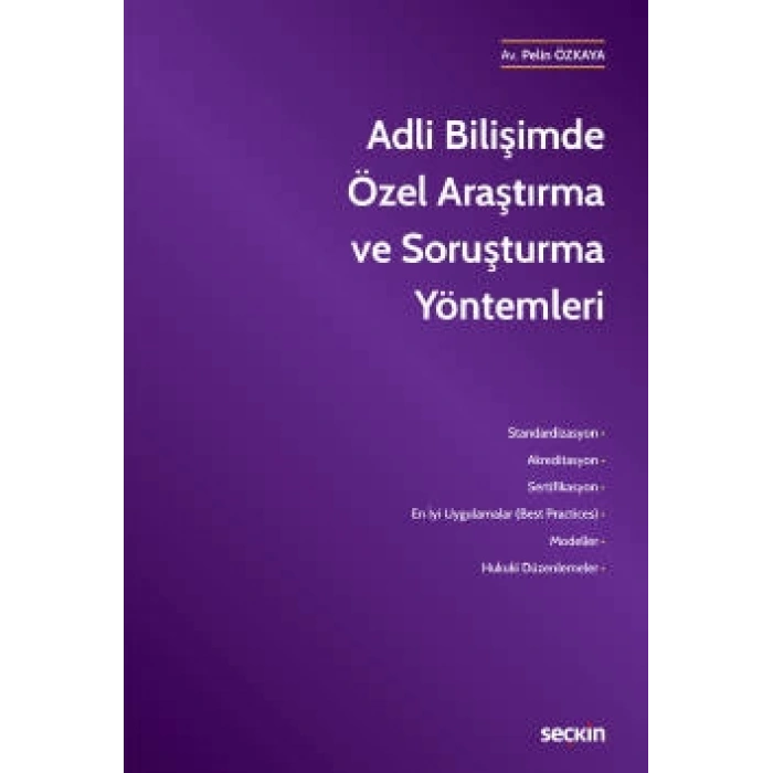 Adli Bilişimde Özel Araştırma ve Soruşturma Yöntemleri