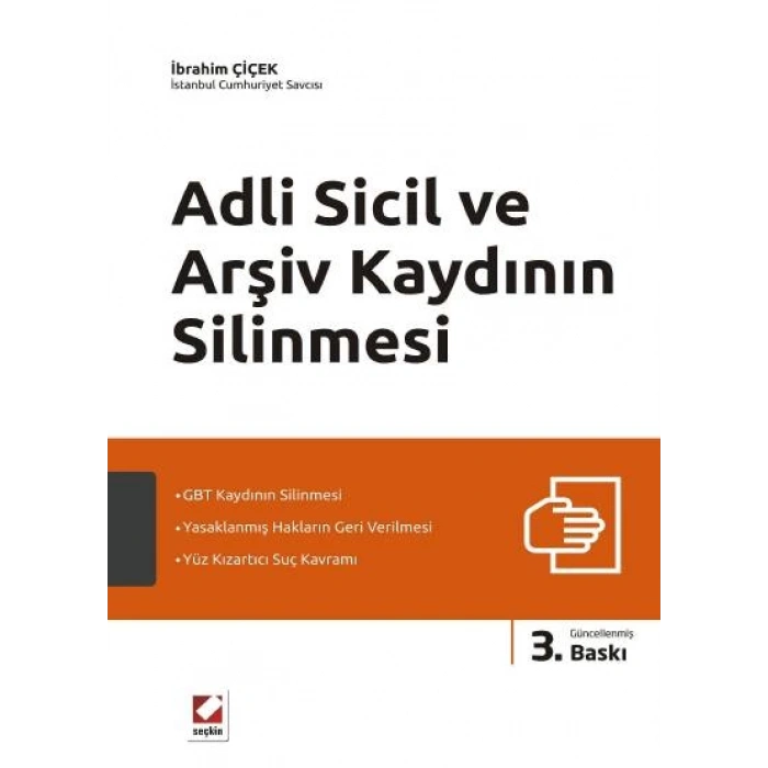 Adli Sicil ve Arşiv Kaydının Silinmesi