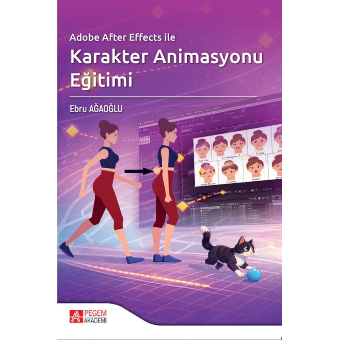 Adobe After Effects ile Karakter Animasyonu Eğitimi