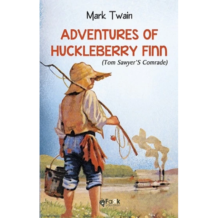 Adventures Of Huckleberry Finn(Tom Sawyer’S Comrade)
